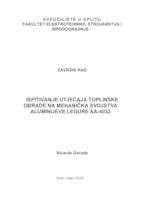 Ispitivanje utjecaja toplinske obrade na mehanička svojstva aluminijeve legure AA-4032