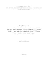 prikaz prve stranice dokumenta Signal Processing Methods for Neutron Detection with a Diamond Detector at Cryogenic Temperatures